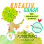 Zertifizierte Kreativcoach Ausbildung online -Professionelle Methoden für die kunsttherapeutische Begleitung von Menschen