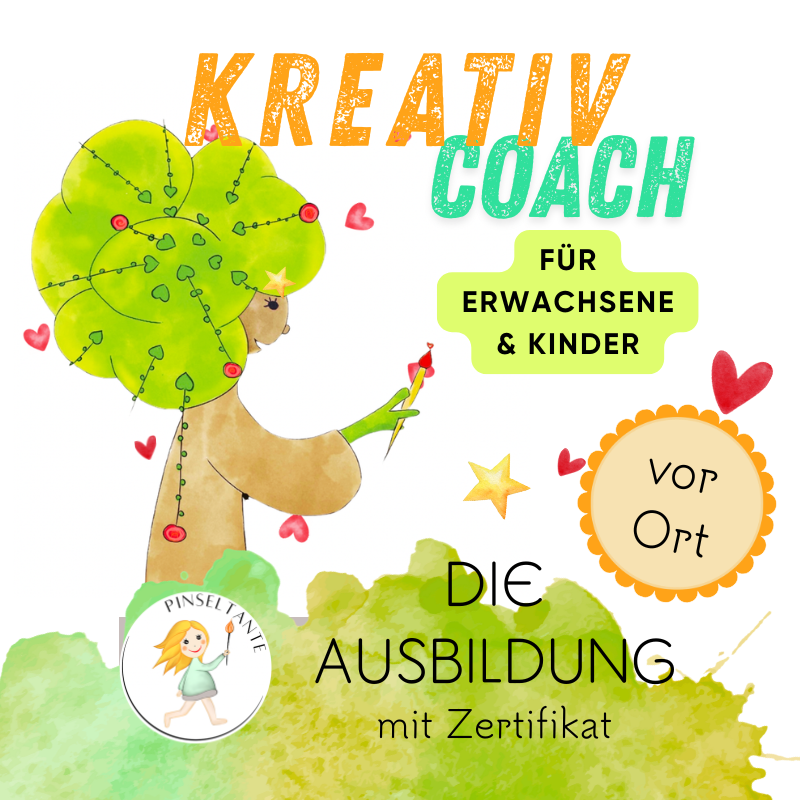 Zertifizierte Kreativcoach / Kunsttherapie Weiterbildung Nürnberg/Fürth/Bayern -Bedürfnisorientierte Begleitung  von Menschen Präsenz / Pinseltante