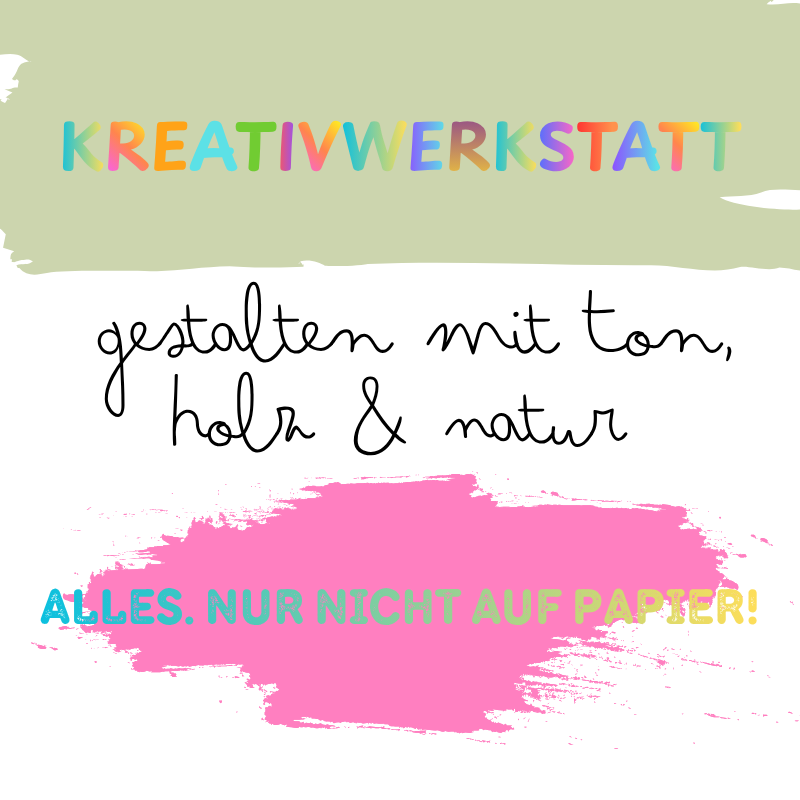 Kreativwerkstatt Kinder | Oberasbach bei Nürnberg | 8–12 Jahre