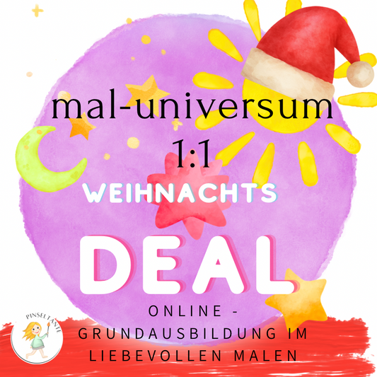 Grundausbildung MAL⭐️UNIVERSUM im liebevollen Malen - online 1:1